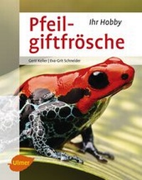 Abbildung von: Pfeilgiftfrösche - Verlag Eugen Ulmer
