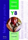 Cover: History In Practice: History and Literacy in Y8 - Hodder Murray