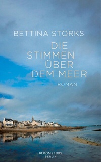 Abbildung von: Die Stimmen über dem Meer - Berlin Verlag