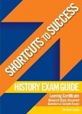 Cover: Shortcuts to Success: History Exam Guide for Leaving Certificate - Gill Education