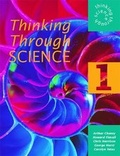 Cover: Thinking Through Science 1 Pupil's Book: Pupil's Book 1 - Hodder Murray