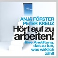 Cover: H&ouml;rt auf zu arbeiten! - RADIOROPA H&ouml;rbuch ein Imprint von steinbach sprechende b&uuml;cher e.Kfr.