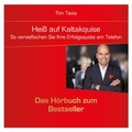 Cover: Hei&szlig; auf Kaltakquise - RADIOROPA H&ouml;rbuch ein Imprint von steinbach sprechende b&uuml;cher e.Kfr.