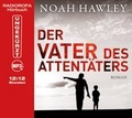 Cover: Der Vater des Attent&auml;ters - RADIOROPA H&ouml;rbuch