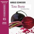 Cover: Tote Beete - RADIOROPA H&ouml;rbuch ein Imprint von steinbach sprechende b&uuml;cher e.Kfr.