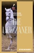 Cover: Die Lipizzaner - Brandst&auml;tter Verlag