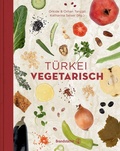 Cover: T&uuml;rkei vegetarisch - Brandst&auml;tter Verlag