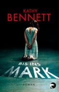 Cover: Bis ins Mark - Berlin Verlag