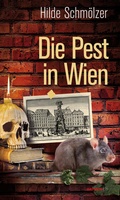 Cover: Die Pest in Wien - Haymon Verlag