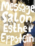 Cover: Esther Eppstein - message salon - Scheidegger & Spiess