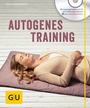 Bild: Autogenes Training (mit CD) - Gr&auml;fe und Unzer