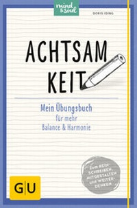 Enlarge image Cover: Achtsamkeit - Gräfe und Unzer