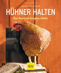 Abbildung von: Hühner halten - Gräfe und Unzer