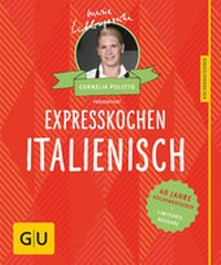 Enlarge image Cover: Expresskochen Italienisch - Gräfe und Unzer