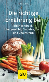 Abbildung von: Die richtige Ernährung bei - Gräfe und Unzer