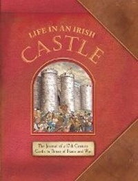 Enlarge image Cover: Life in an Irish Castle - Gill Childrens