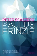 Cover: Das Paulus-Prinzip - Francke-Buch