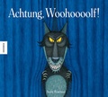 Cover: Achtung, Wolf! - Knesebeck