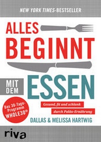 Abbildung von: Alles beginnt mit dem Essen - Riva