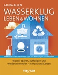 Cover: Wasserklug leben & wohnen - Terzium Verlag