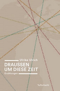 Enlarge image Cover: Draussen um diese Zeit - Luftschacht