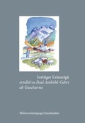 Cover: Sertiiger Erinnrig&auml; - Walservereinigung Graub&uuml;nden