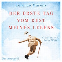 Abbildung von: Der erste Tag vom Rest meines Lebens - OSTERWOLDaudio