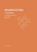 Cover: Grundrissfibel Schulbauten - Hochparterre