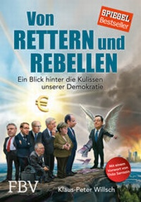 Enlarge image Cover: Von Rettern und Rebellen - FinanzBuch Verlag
