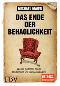 Enlarge image Cover: Das Ende der Behaglichkeit - FinanzBuch Verlag