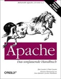 Cover: Apache - Das umfassende Handbuch - O'Reilly
