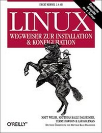 Enlarge image Cover: Linux - Wegweiser zur Installation & Konfiguration - O'Reilly