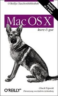 Cover: Mac OS X - kurz & gut - O'Reilly