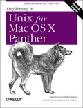 Cover: Einf&uuml;hrung in Unix f&uuml;r Mac OS X Panther - O'Reilly
