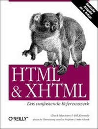 Enlarge image Cover: HTML & XHTML - Das umfassende Referenzwerk - O'Reilly