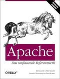 Cover: Apache - Das umfassende Referenzwerk - O'Reilly