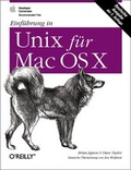 Cover: Einf&uuml;hrung in Unix f&uuml;r Mac OS X - O'Reilly