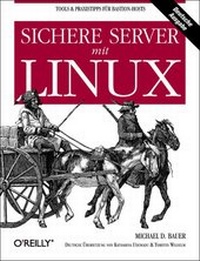Enlarge image Cover: Sichere Server mit Linux - O'Reilly