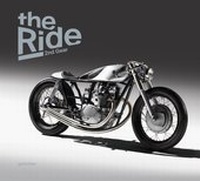 Abbildung von: The Ride 2nd Gear - Gentlemen Edition - Die Gestalten Verlag