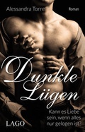 Cover: Dunkle L&uuml;gen - Lago