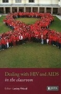 Cover: Dealing with HIV and AIDS in the Classroom - Juta Legal and Academic Publishers