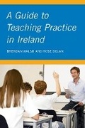 Cover: A Guide to Teaching Practice in Ireland - Gill Education