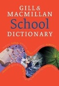 Cover: Gill & Macmillan School Dictionary - Gill Education