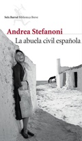 Cover: La abuela civil espa&ntilde;ola - Editorial Seix Barral