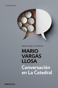 Abbildung von: Conversacion en la catedral / Conversation in the Cathedral - Debolsillo
