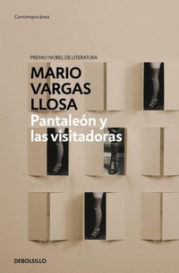 Abbildung von: Pantaleon y las visitadoras / Captain Pantoja and the Special Service - Debolsillo