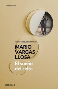 Abbildung von: El sueno del Celta / The Dream of the Celt - Debolsillo