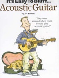 Cover: It's Easy To Bluff... Acoustic Guitar - Wise Publications