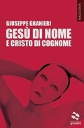 Cover: Gesu di nome e Cristo di cognome - Goware