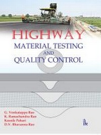 Enlarge image Cover: Highway Material Testing & Quality Control - I K International Publishing House Pvt. Ltd